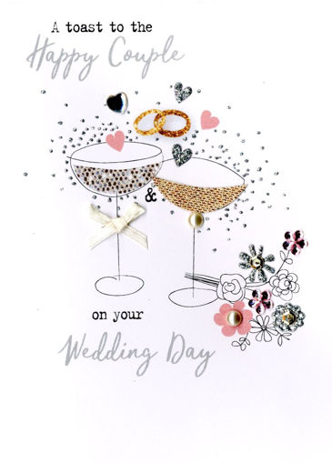 Picture of A TOAST TO THE HAPPY COUPLE WEDDING DAY CARD